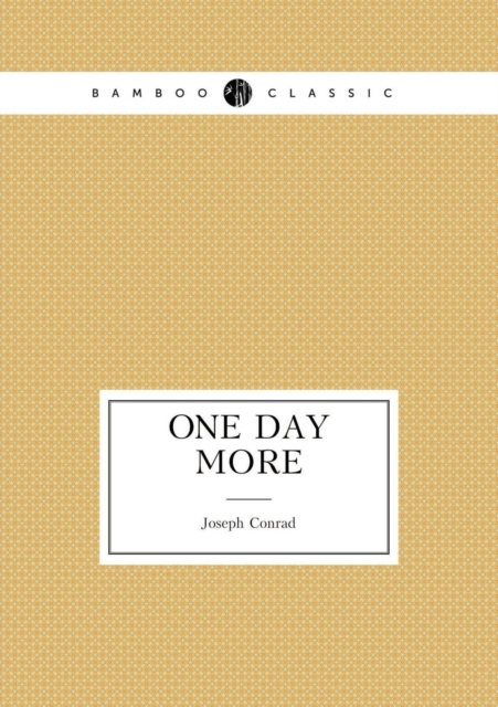 One Day More (Play), Paperback / softback Book