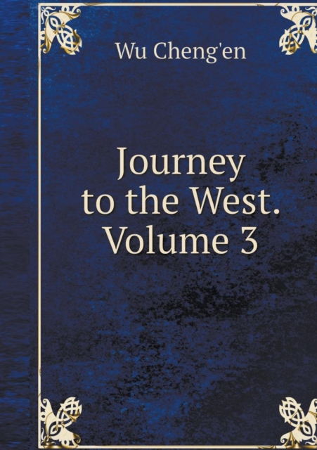 Journey to the West. Volume 3, Paperback / softback Book
