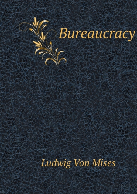Bureaucracy, Paperback / softback Book