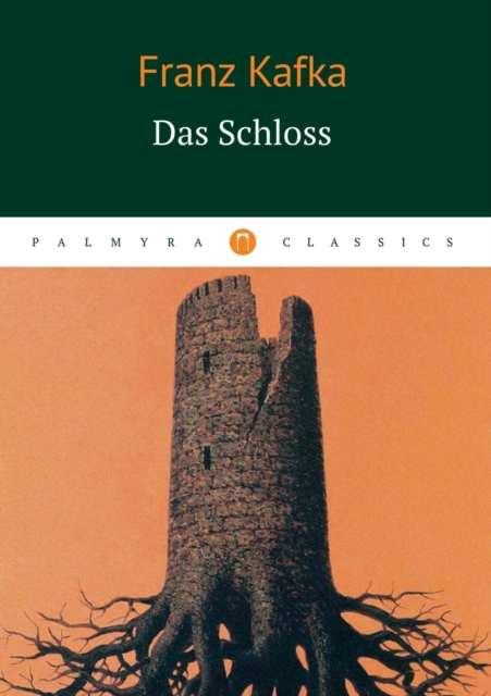Das Schloss, Paperback / softback Book