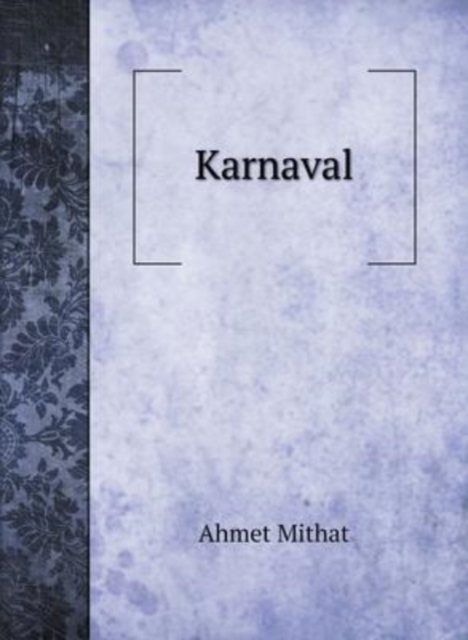 Karnaval, Hardback Book