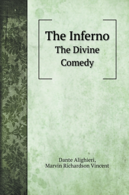 The Inferno : The Divine Comedy, Hardback Book
