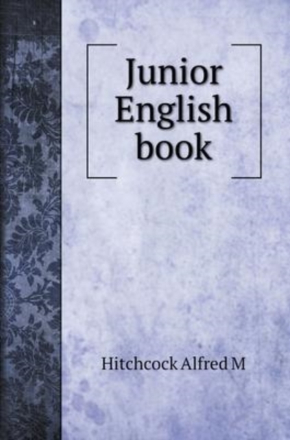 Junior English book, Hardback Book