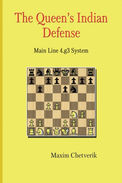 The Queen's Indian Defense Main Line 4.g3 System, Paperback / softback Book