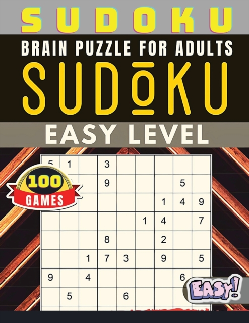 Easy Sudoku : Sudoku Puzzles and Solutions - Perfect for Beginners, Paperback / softback Book