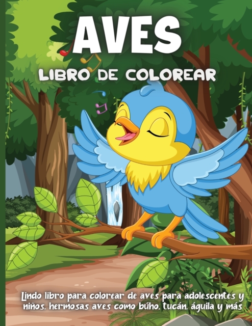 Aves Libro De Colorear : Libro De Colorear para Ninos y Ninas a Partir de 4 Anos, Paperback / softback Book