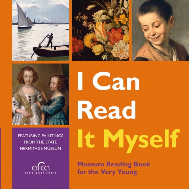 I Can Read Myself: Featuring Paintings from the State Hermitage Museum, Hardback Book