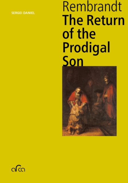 Rembrandt. The Return of the Prodigal Son, Paperback / softback Book