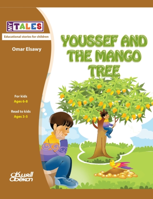 My Tales : Youssef and the mango tree, Paperback / softback Book