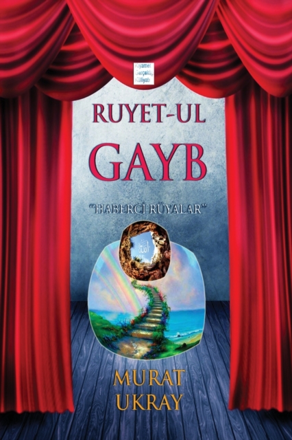 Ruyet-ul Gayb : Haberci Ruyalar, Paperback / softback Book