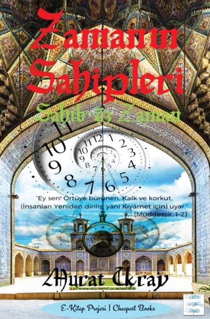 Zaman&#305;n Sahipleri : Sahib-uz Zaman, Hardback Book