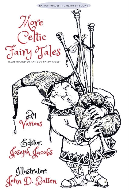 More Celtic Fairy Tales : [Illustrated Edition], Paperback / softback Book