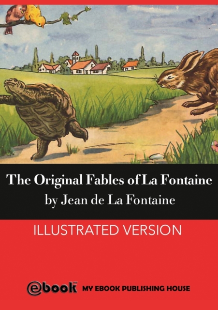 The Original Fables of La Fontaine, Paperback / softback Book