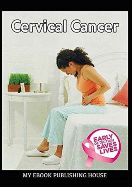 Cervical Cancer, Paperback / softback Book