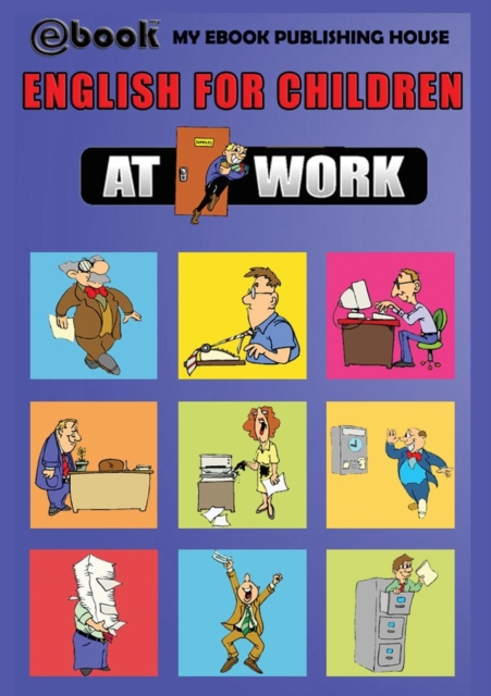 English for Children - At Work, Paperback / softback Book