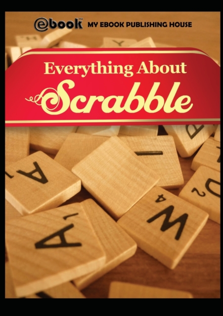 Everything about Scrabble, Paperback / softback Book