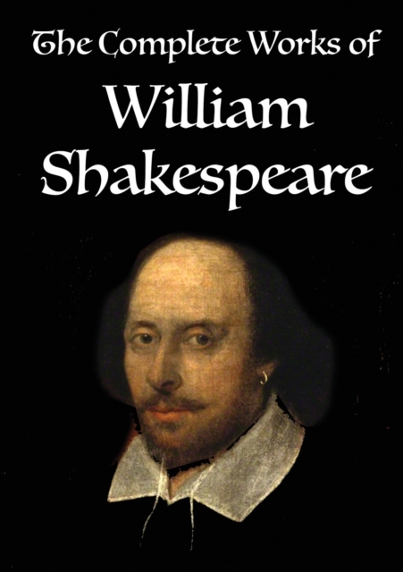 The Complete Works of William Shakespeare : Volume 3 of 3, Paperback / softback Book