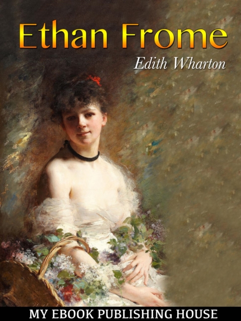 Ethan Frome, EPUB eBook