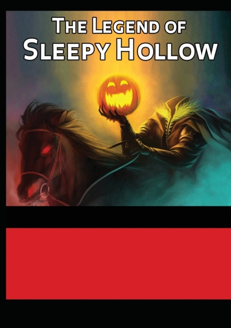 The Legend of Sleepy Hollow, Paperback / softback Book