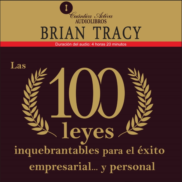 Las 100 leyes inquebrantables para el exito empresarial y personal, eAudiobook MP3 eaudioBook