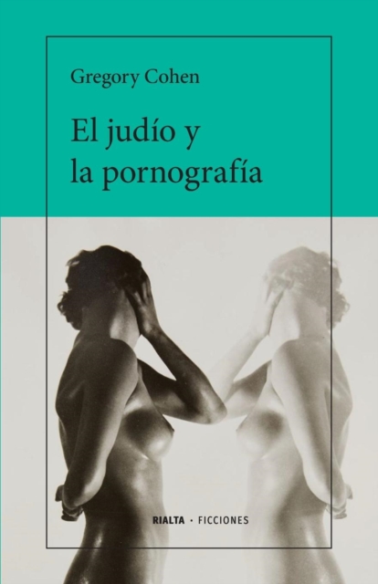 El judio y la pornografia, Paperback / softback Book