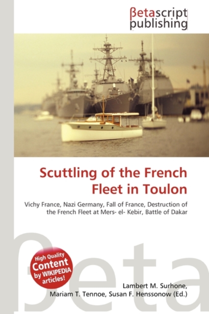 Scuttling of the French Fleet in Toulon, Paperback / softback Book