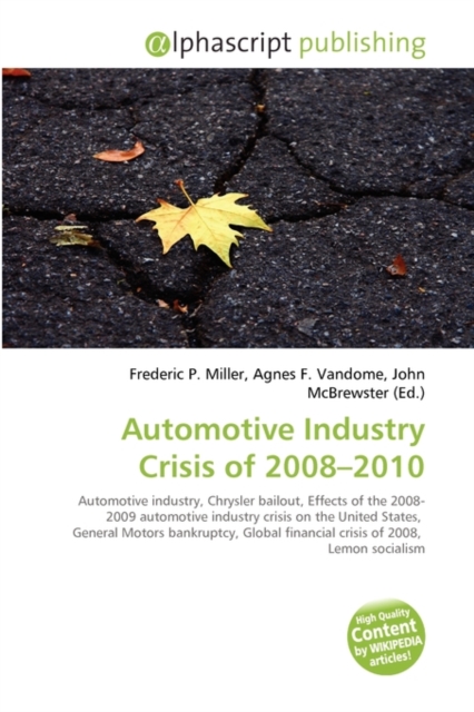 Automotive Industry Crisis of 2008-2010, Paperback / softback Book