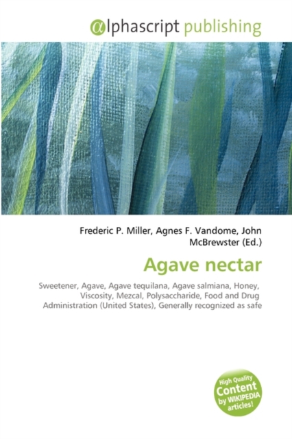 Agave Nectar, Paperback / softback Book