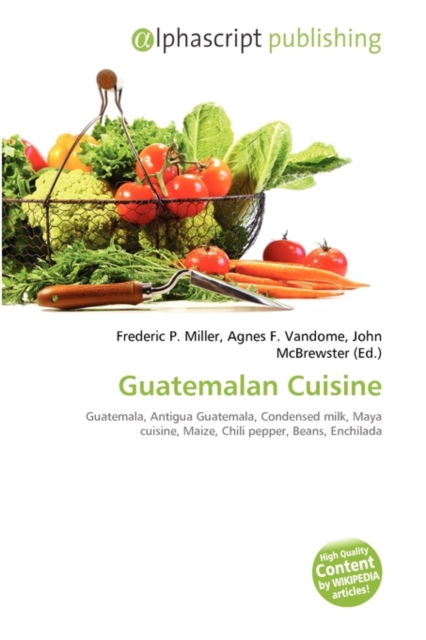 Guatemalan Cuisine, Paperback / softback Book