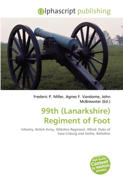 99th (Lanarkshire) Regiment of Foot, Paperback / softback Book
