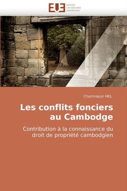 Les Conflits Fonciers Au Cambodge, Paperback / softback Book