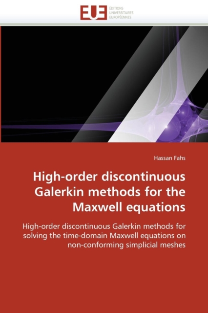 High-Order Discontinuous Galerkin Methods for the Maxwell Equations, Paperback / softback Book