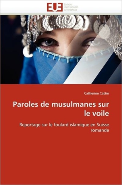 Paroles de Musulmanes Sur Le Voile, Paperback / softback Book