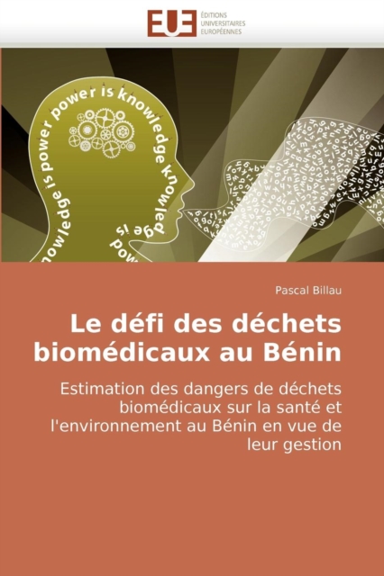 Le D fi Des D chets Biom dicaux Au B nin, Paperback / softback Book