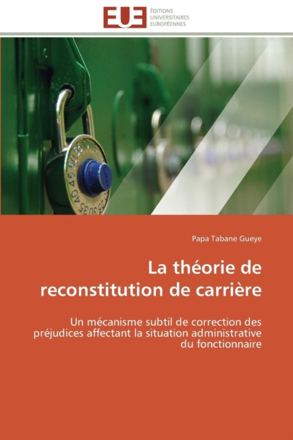 La Th orie de Reconstitution de Carri re, Paperback / softback Book