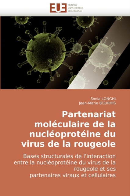 Partenariat Mol culaire de la Nucl oprot ine Du Virus de la Rougeole, Paperback / softback Book