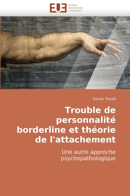 Trouble de Personnalit  Borderline Et Th orie de l'Attachement, Paperback / softback Book