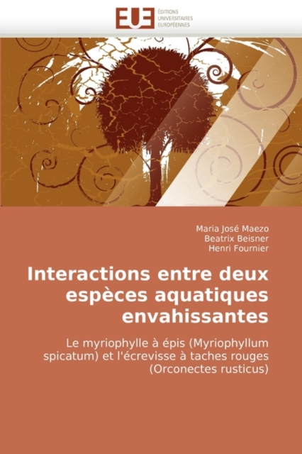 Interactions Entre Deux Especes Aquatiques Envahissantes, Paperback / softback Book
