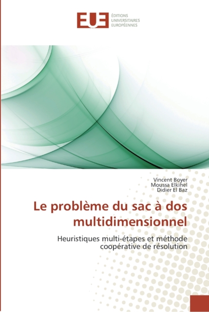Le Probleme Du Sac A DOS Multidimensionnel, Paperback / softback Book