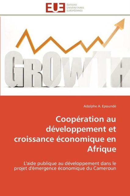Coop ration Au D veloppement Et Croissance  conomique En Afrique, Paperback / softback Book