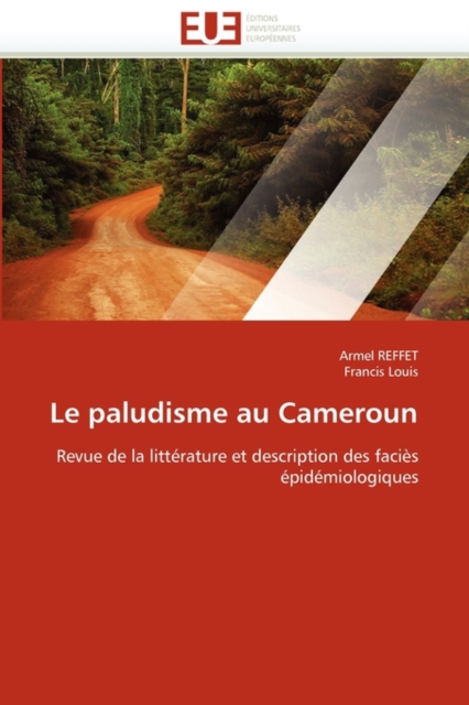 Le Paludisme Au Cameroun, Paperback / softback Book