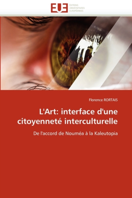 L''Art : Interface D''Une Citoyennete Interculturelle, Paperback / softback Book
