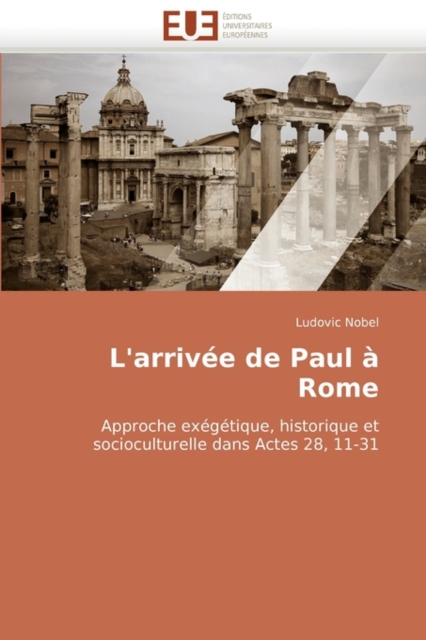 L'Arriv e de Paul   Rome, Paperback / softback Book