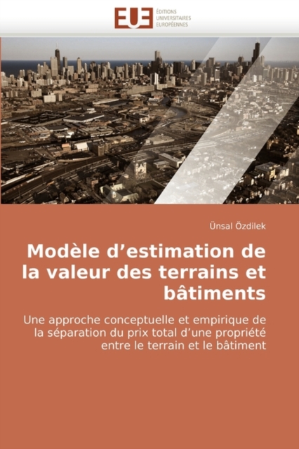 Mod le d''estimation de la Valeur Des Terrains Et B timents, Paperback / softback Book