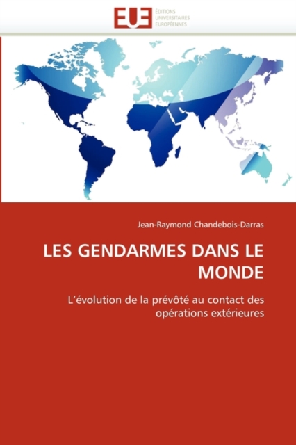 Les Gendarmes Dans Le Monde, Paperback / softback Book