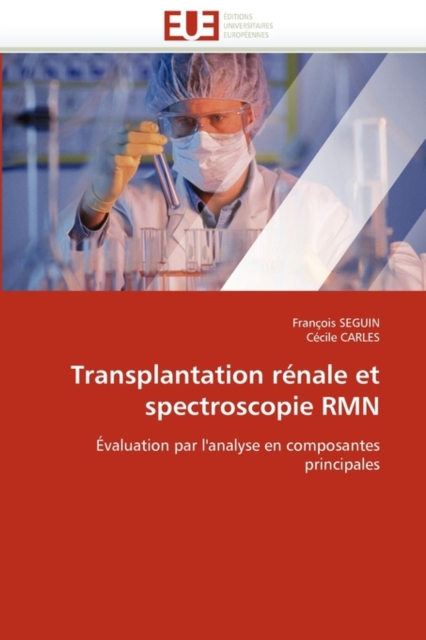 Transplantation R nale Et Spectroscopie Rmn, Paperback / softback Book