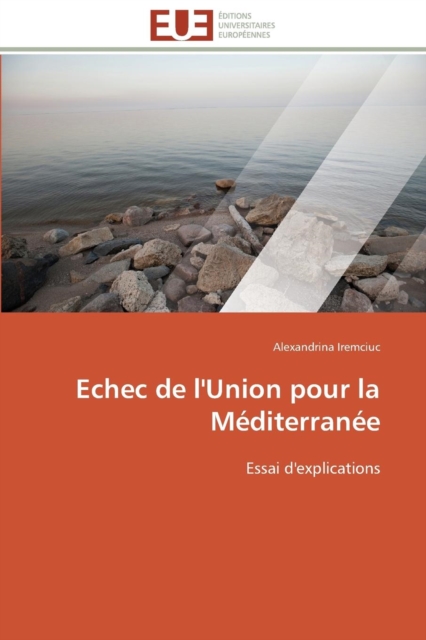 Echec de l'Union Pour La M diterran e, Paperback / softback Book