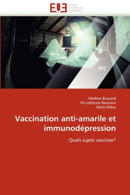 Vaccination Anti-Amarile Et Immunod pression, Paperback / softback Book