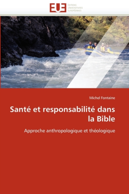 Sant  Et Responsabilit  Dans La Bible, Paperback / softback Book