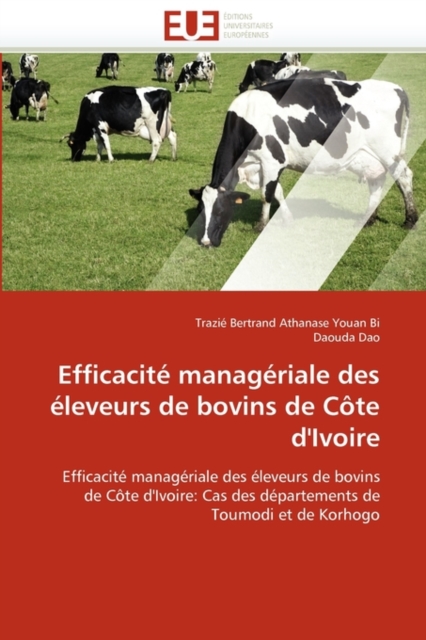 Efficacit  Manag riale Des  leveurs de Bovins de C te d''ivoire, Paperback / softback Book